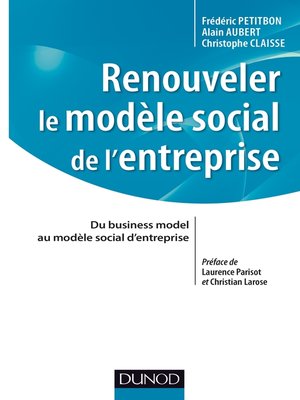 cover image of Renouveler le modèle social de l'entreprise